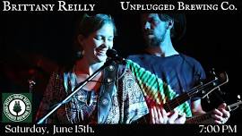 Brittany Reilly Duo at Unplugged Brewing Co (SAT) 06/15/24