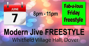 Modern Jive FREESTYLE ~ Whitfield Village Hall, Dover. 8pm to 11pm, all dancers welcome.