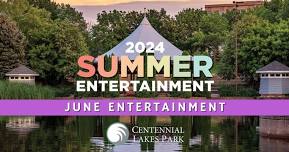 Entertainment at Centennial Lakes Park