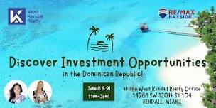 Discover investment opportunities in the Dominican Republic!