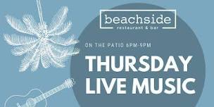 Thursday Live Music at Beachside Restaurant   Bar,