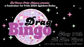 Drag Show + Bingo at The  Spot