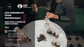 WSET Level 2 Award in Spirits Course - June 2024- OSLO