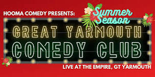 GREAT YARMOUTH COMEDY CLUB - SUMMER SEASON