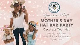 Mothers Day Hat & Tea Bar Party