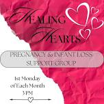 Healing Hearts: Pregnancy & Infant Loss Support Group