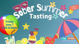 First Friday Sober Summer Tasting