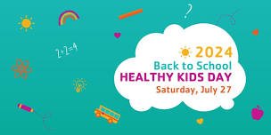 2024 Back to School Healthy Kids Day