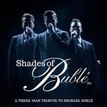 Shades of Bublé with Shades of Bublé