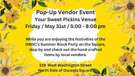 Pop-Up Vendor Event During OMSC's Summer Block Party