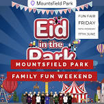 Family Fun Fair and Eid In The Park