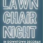 Lawn Chair Night