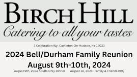 2024 Bell/Durham Family Union at Birch Hill