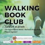 Summertime Walking Book Club!