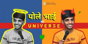 Pole Bhai Ka Universe - by Harshit Pingoria