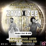 Englewood Arts Presents Zava and Zee