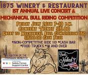 Bull Riding and Buck Naked at 1875 Winery