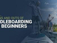 Paddleboarding for Beginners