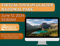 Virtual Tour of Glacier National Park