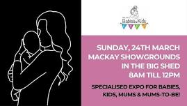 NQ Babies & Kids Mackay Expo