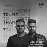 Transcend ft Mone and Kishy