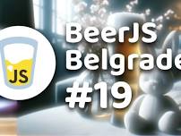 BeerJS Belgrade #19