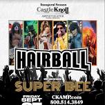 HairBall with Super Bee