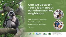 PHF2024: Can We Coexist? - Let's learn about our urban monkey neighbours