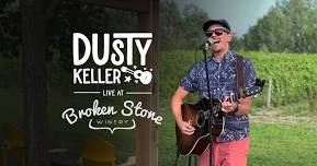 Dusty Keller @ Broken Stone Winery