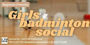 Girls Badminton (Beginner Friendly) - Alexandria, Sydney