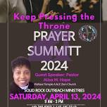 PRAYER SUMMITT 2024- KEEP PRESSING THE THRONE