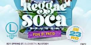 REGGAE & SOCA BRUNCH + DAY PARTY: PON DI PATIO