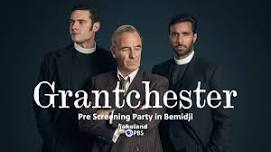 Bemidji - Grantchester Pre Screening Party