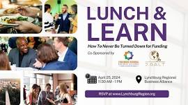 Lunch & Learn: Corporate Credit - How To Never Be Turned Down for Funding