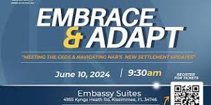 Embrace & Adapt: Meeting the CEO's & Navigating NAR's New Settlement Update