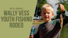 Wally Vess Youth Fishing Rodeo