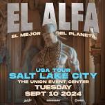 El Alfa — The Union Event Center