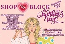 Shop the Block - Mothers Day Edition