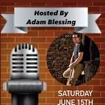 Open Mic Hosted By Adam Blessing