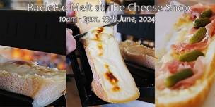 Raclette Melt at The Cheese Shop