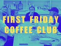 First Friday Coffee Club  — Artica Svalbard