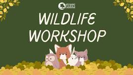 Wildlife Workshop