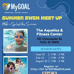 2024 MyGOAL Summer Swim Event