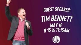 Guest Speaker: Tim Bennett