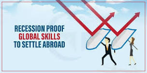 Recession Proof Global Skills to settle Abroad