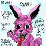 Vagina Dry, Splinter, Sense Of Time, Bunchy's Big Score