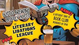 The Literary Libations League ...It's a Book Club!