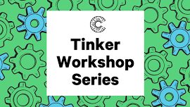 Tinker Workshop Series