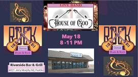 House of Goo at Riverside Bar & Grill in Pueblo