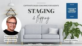 Captivate's Staging and Flipping for Realtors - 2 Credit CE